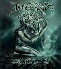 Bleeding Corpse : Bangkai Para Pendosa Bleeding Corpse : Bangkai Para Pendosa